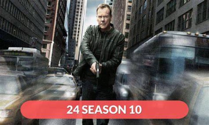24 Season 10 Release Date, Cast, Plot, Trailer & More RegalTribune