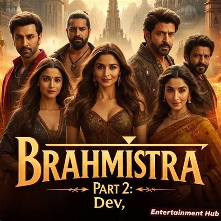 Brahmastra Cast & Movie Release Date