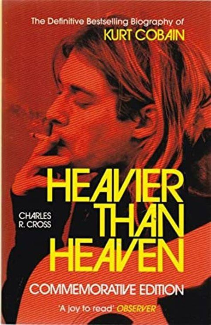 Cobain, Kurt Books Heavier Than Heaven The Biography of Kurt Cobain