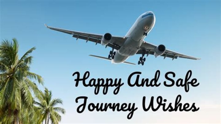 Safe Journey Wishes
